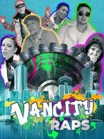 Watch Vancity Raps Myflixer