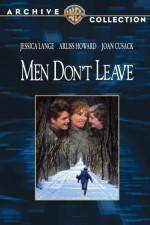 Watch Men Don't Leave Myflixer