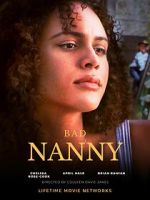 Watch Bad Nanny Myflixer