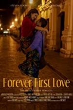 Watch Forever First Love Myflixer