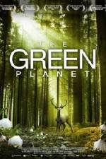 Watch The Green Planet Myflixer