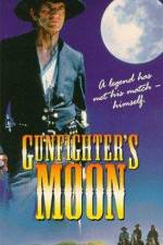 Watch Gunfighter's Moon Myflixer