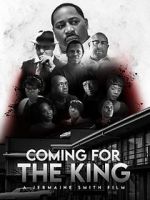 Watch Coming for the King Myflixer