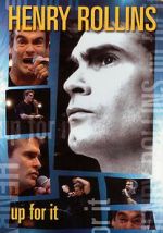 Watch Henry Rollins: Up for It Myflixer