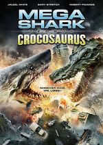 Watch Mega Shark vs. Crocosaurus Myflixer