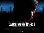 Watch Catching My Rapist Myflixer