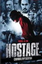 Watch Hostage: Criminal Implication Myflixer