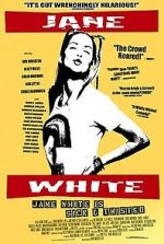 Watch Jane White Is Sick & Twisted Myflixer