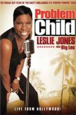 Watch Leslie Jones: Problem Child Myflixer