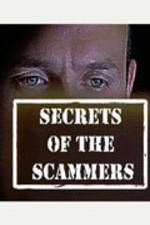 Watch Secrets of the Scammers Myflixer