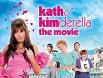 Watch Kath & Kimderella Myflixer