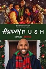 Watch Holiday Rush Myflixer