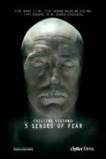 Watch Chilling Visions 5 Senses of Fear Myflixer