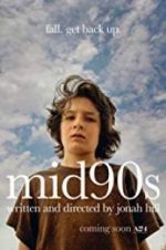 Watch Mid90s Myflixer