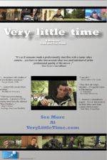 Watch Very Little Time Myflixer