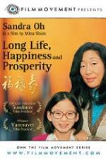 Watch Long Life, Happiness & Prosperity Myflixer