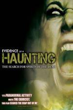 Watch Evidence of a Haunting Myflixer