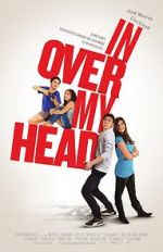 Watch In Over My Head Myflixer