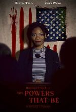 Watch The Powers that Be (Short 2022) Myflixer