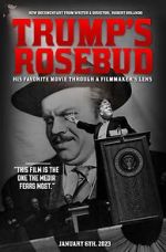Watch Trump\'s Rosebud Myflixer