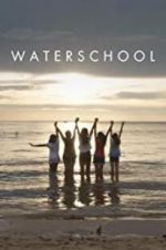 Watch Waterschool Myflixer