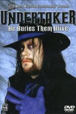 Watch WWE Undertaker - He Buries Them Alive Myflixer