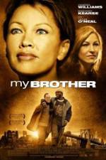 Watch My Brother Myflixer
