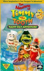 Watch The Adventures of Timmy the Tooth: Rainy Day Adventure Myflixer