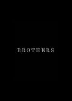 Watch Brothers (Short 2015) Myflixer