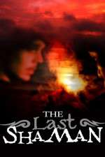 Watch The Last Shaman Myflixer