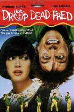 Watch Drop Dead Fred Myflixer