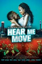Watch Hear Me Move Myflixer