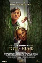 Watch The Science Adventures of Tom & Huck Myflixer