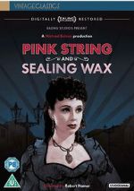 Watch Pink String and Sealing Wax Myflixer