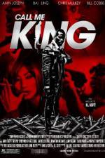 Watch Call Me King Myflixer