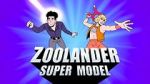 Watch Zoolander: Super Model Myflixer