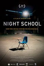 Watch Night School Myflixer