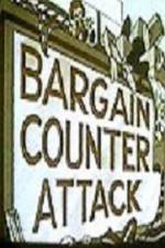 Watch Bargain Counter Attack Myflixer