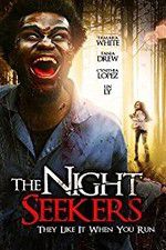 Watch The Night Seekers Myflixer