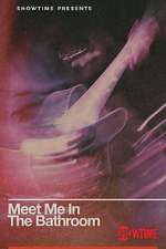 Watch Meet Me in the Bathroom Myflixer