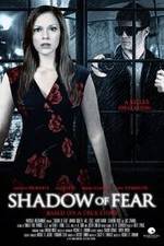 Watch Shadow of Fear Myflixer
