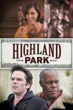Watch Highland Park Myflixer