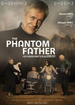 Watch The Phantom Father Myflixer
