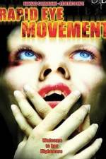 Watch Rapid Eye Movement Myflixer