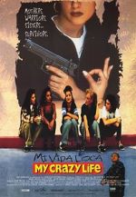 Watch Mi vida loca Myflixer