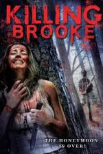 Watch Killing Brooke Myflixer
