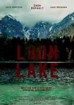 Watch Loon Lake Myflixer