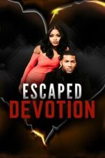 Watch Escaped Devotion Myflixer