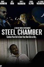 Watch Steel Chamber Myflixer