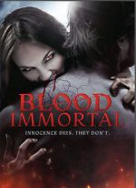Watch Blood Immortal Myflixer